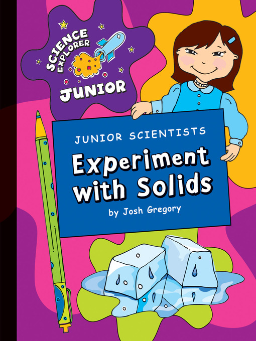 Title details for Experiment with Solids by Josh Gregory - Available